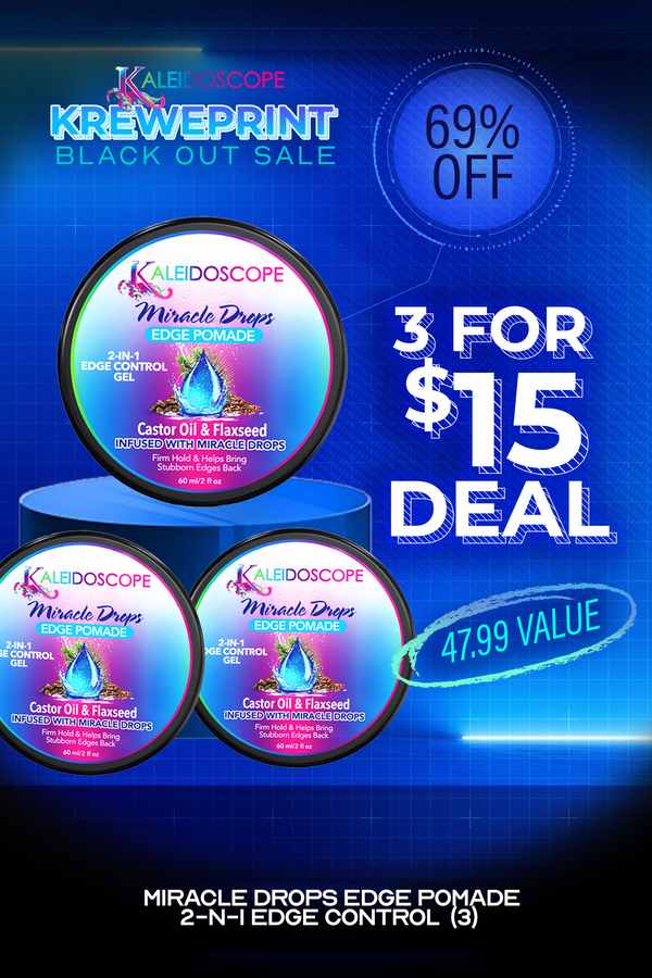 3 for $15 Deal - Miracle Drops Edge Pomade - BF25